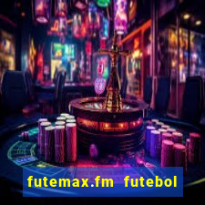 futemax.fm futebol ao vivo